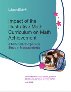 Impact of the Illustrative Math® Curriculum on Math Achievement: A Matched-Comparison Study in Massachusetts